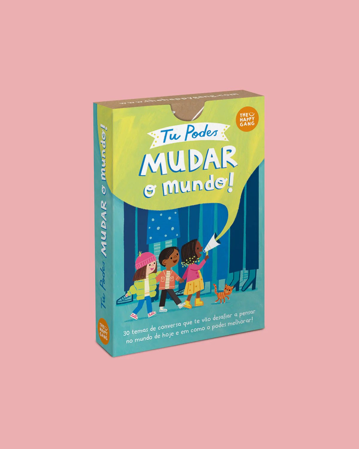 Tu Podes Mudar o Mundo - The Happy Gang