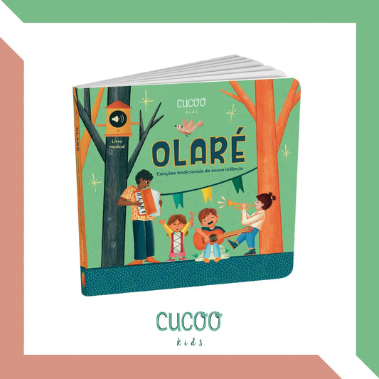 Livro Musical - Olaré | Cucoo Kids